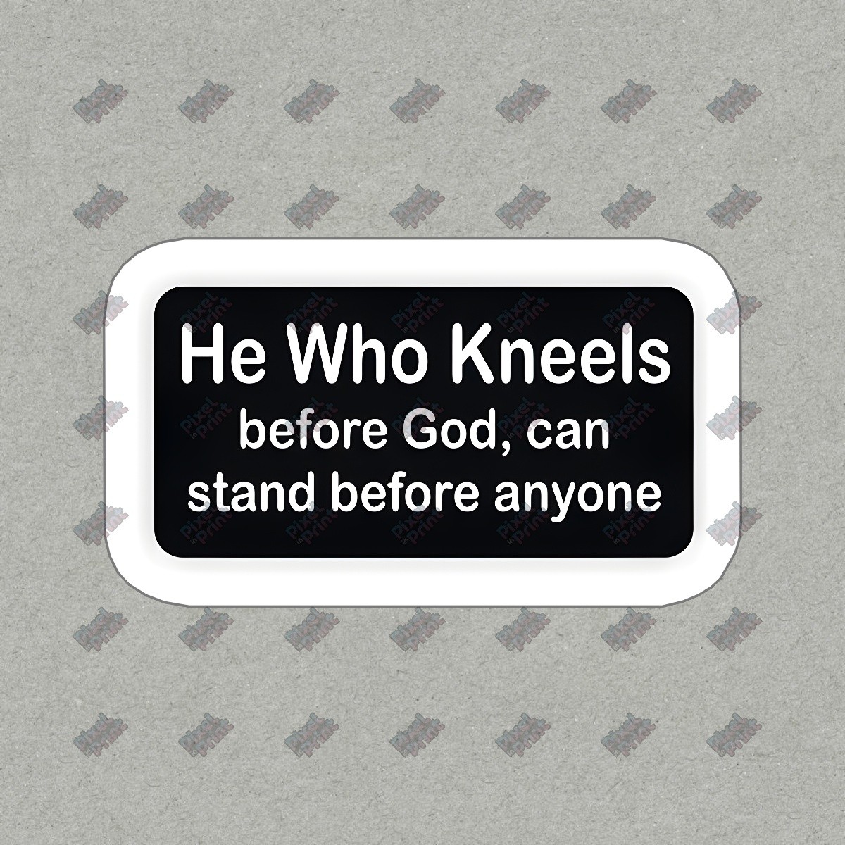 Inspirational Vinyl Sticker He Who Kneels Before God Decal for Home, #611686