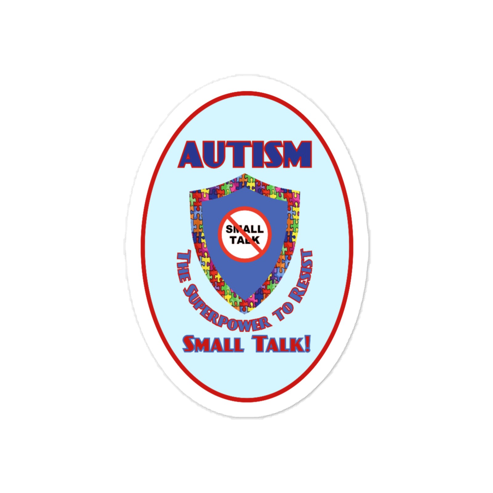 "Autism Superpower" Sticker ASD Asperger's Small Talk Social Neurodivergent