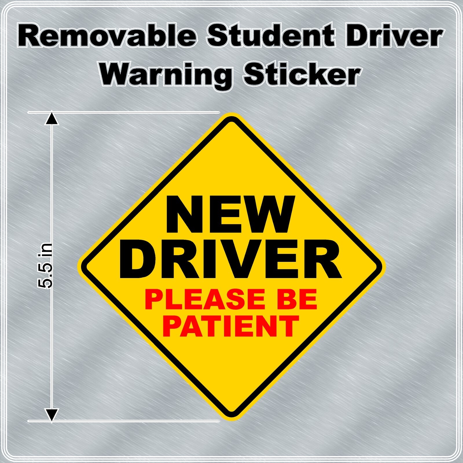 New Driver / Student Driver Laminated Removable Diamond Shape High Quality Decal