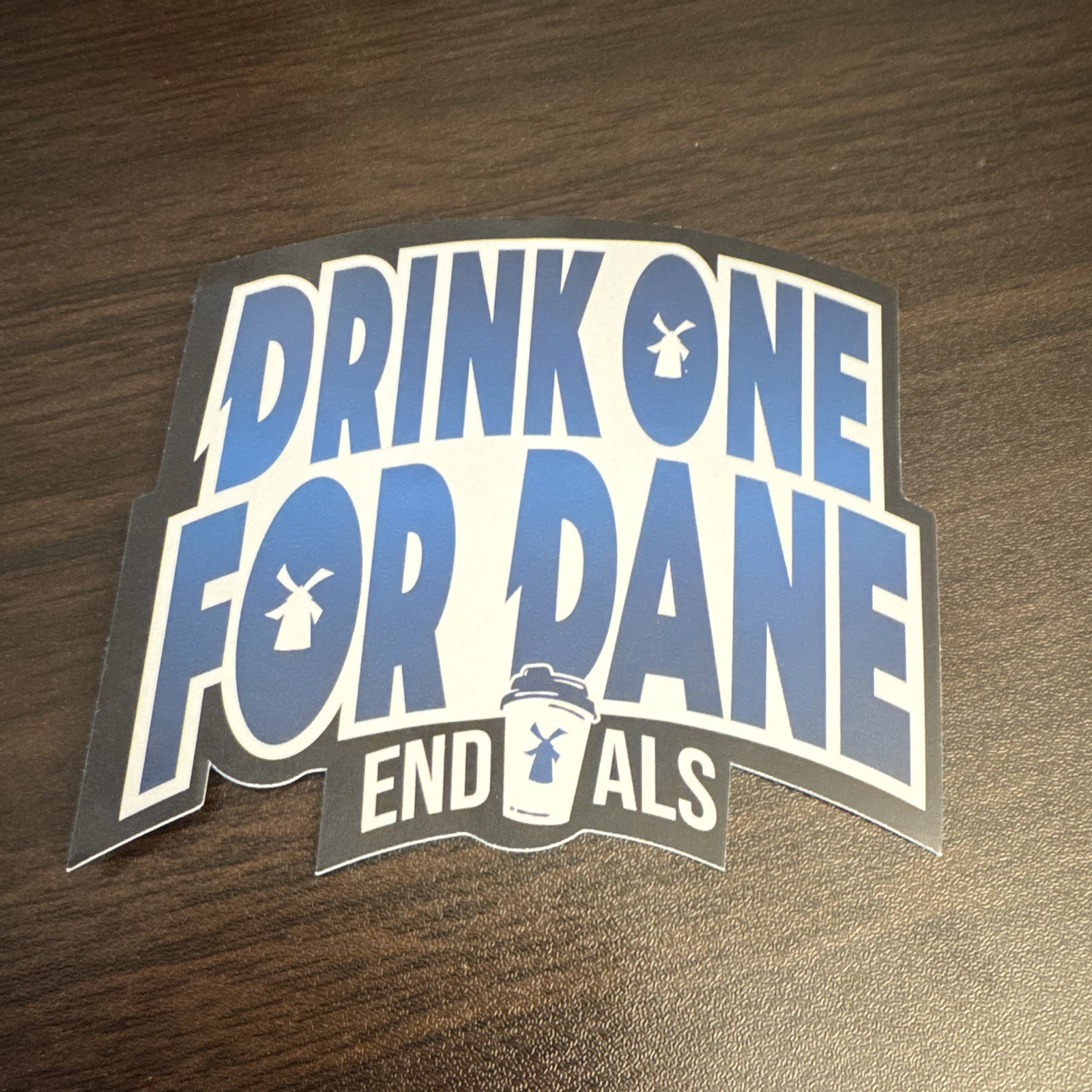 Dutch Bros Vinyl Sticker END ALS Drink One for Dane