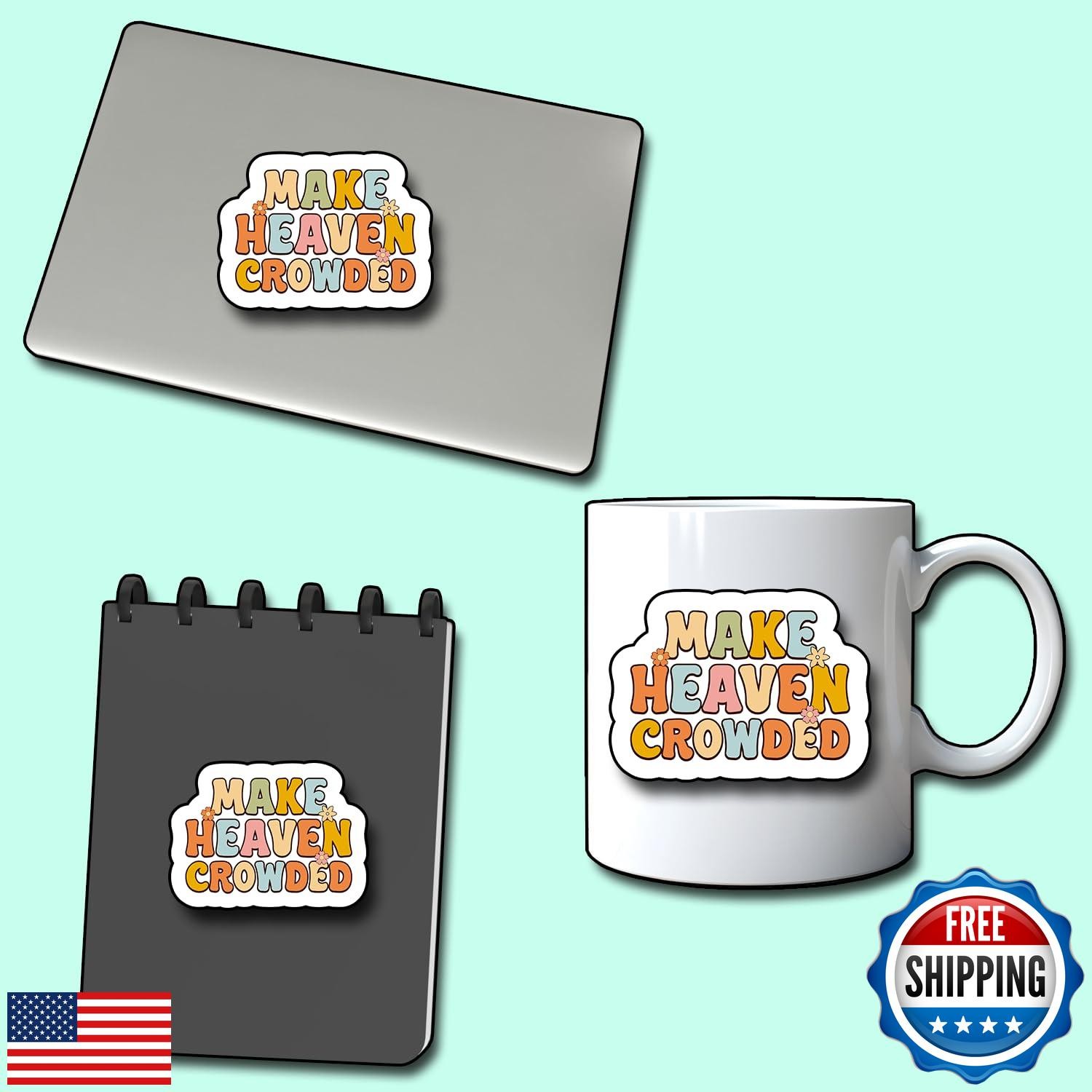 (3Pcs) Make Heaven Crowded Sticker, Christian Gifts Decorate Books Laptop Pho
