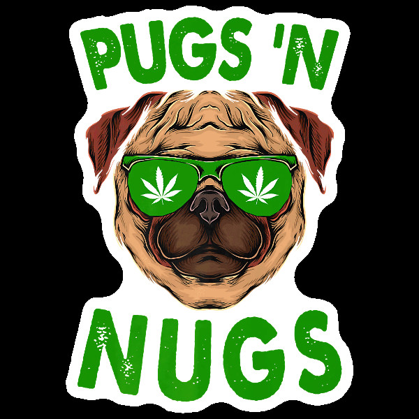 Pugs N Nugs Stoner Sticker Cannabis 420 UV Safe Weed Ganja Sticker Cannabis Art