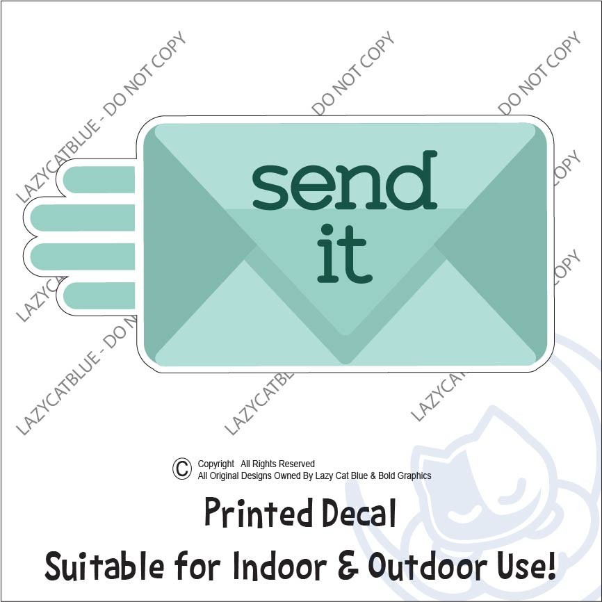 Send It Decal Sticker Envelope Email Text DM Post Comment Just Full Sent Social