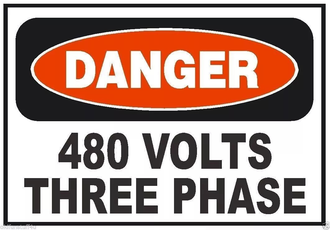 Danger 480 Volts Three Phase Electrical Safety Sign Sticker Decal Label D230