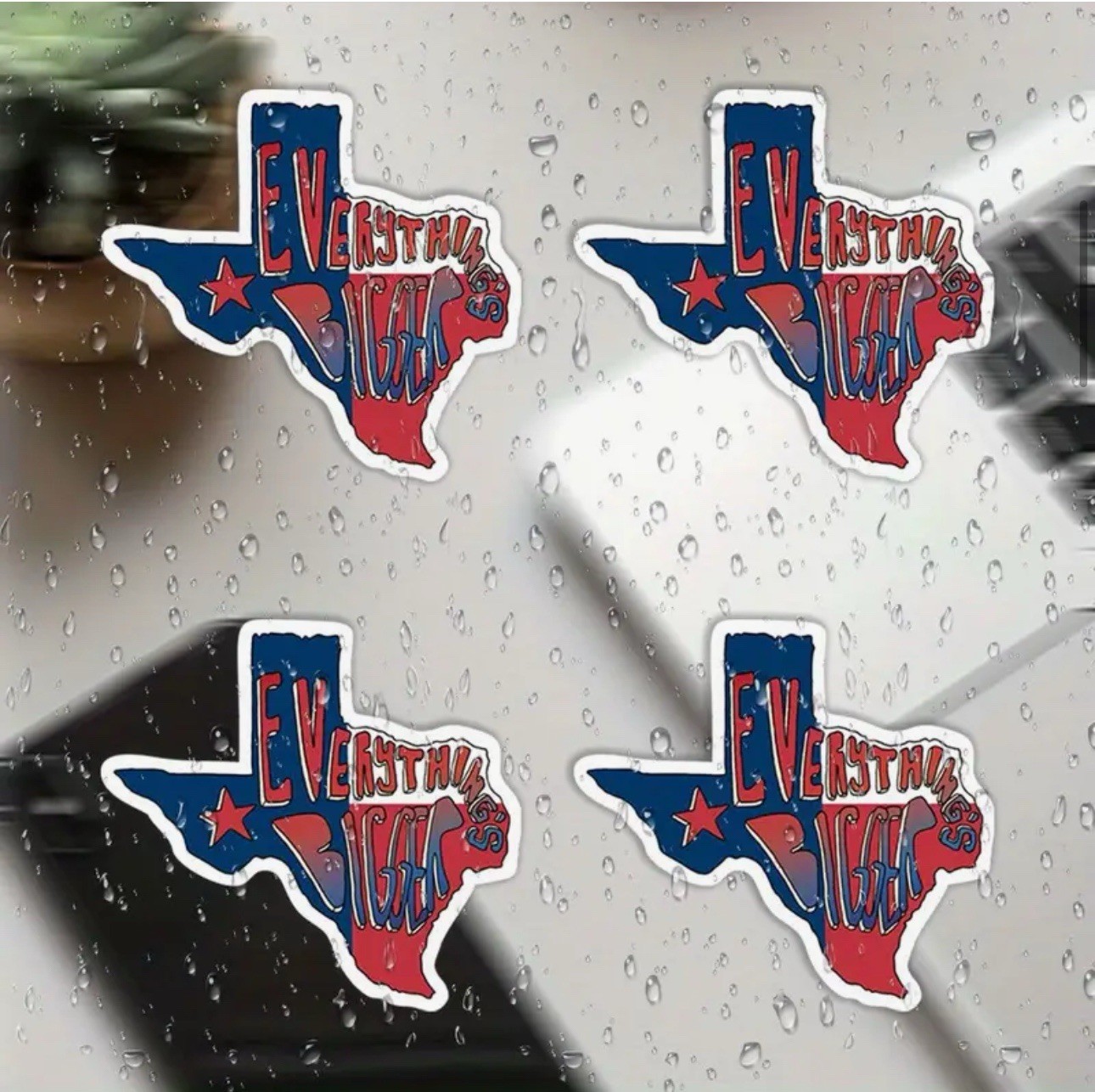 EVERYTHINGS BIGGER IN TEXAS 3” Inch Vinyl Decal Sticker 1PC
