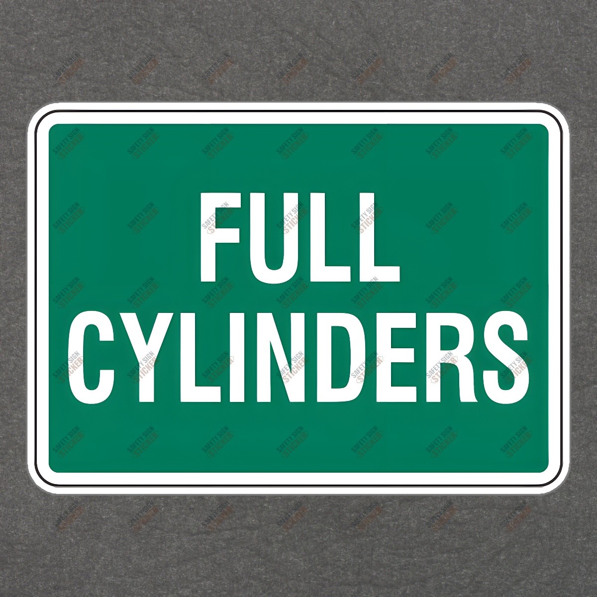 Safety Sign Sticker FULL CYLINDERS OSHA Compliant Warning for #789268