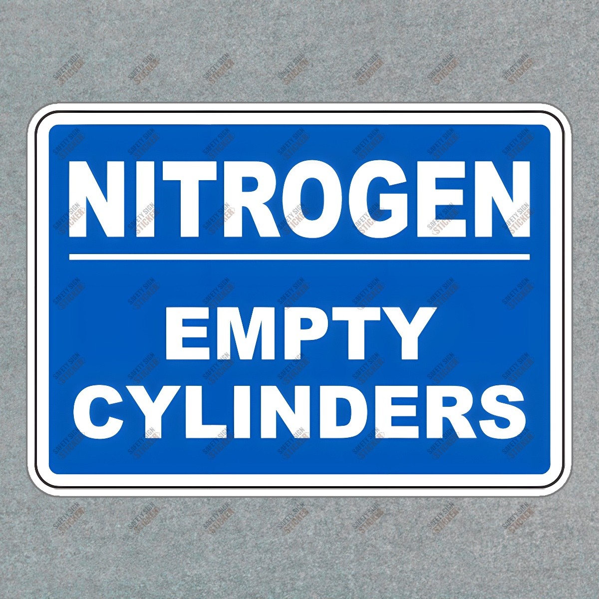 OSHA Compliant Nitrogen Empty Cylinders Safety Sign Workplace Hazard #688447