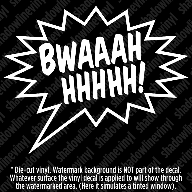 BWAAHHH! Vinyl Decal Sticker JDM USDM Exhaust Tips Headers Ricer Evo Si Funny