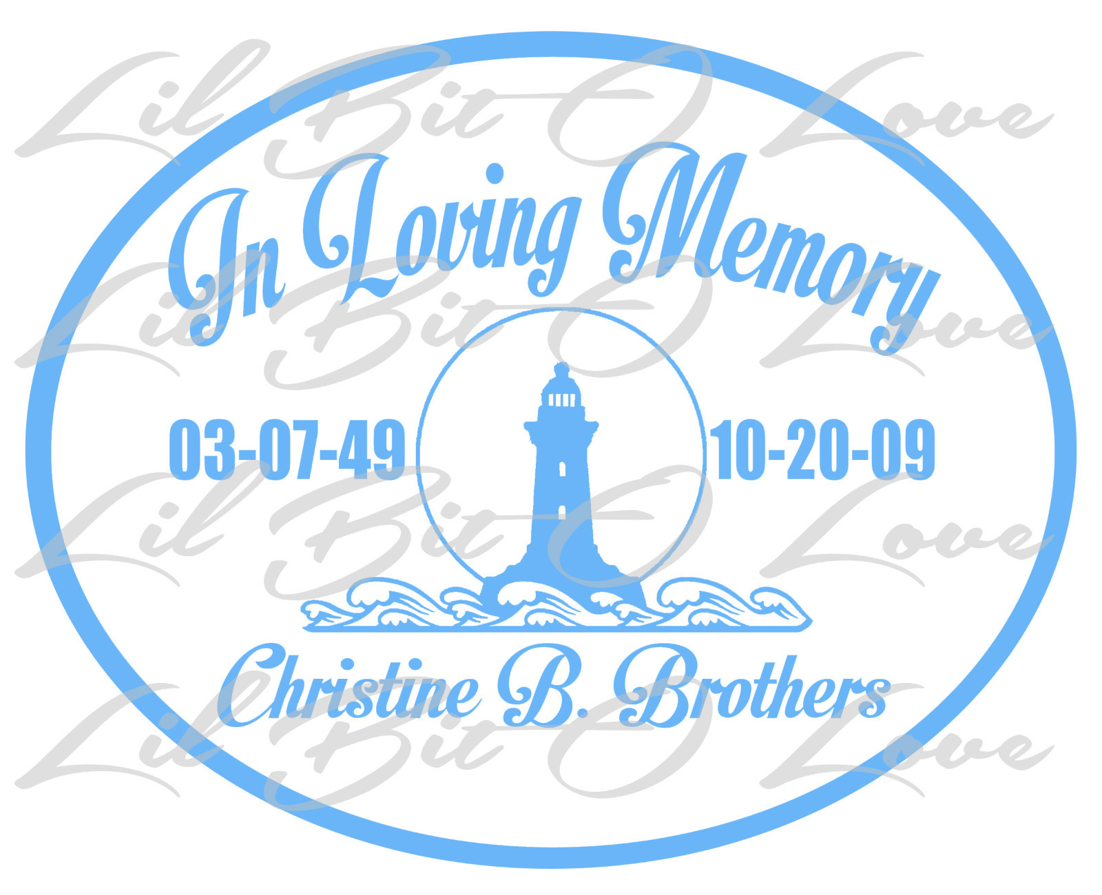PERSONALIZED IN LOVING MEMORY VINYL DECAL W/ LIGHTHOUSE WITH NAMES & DATES