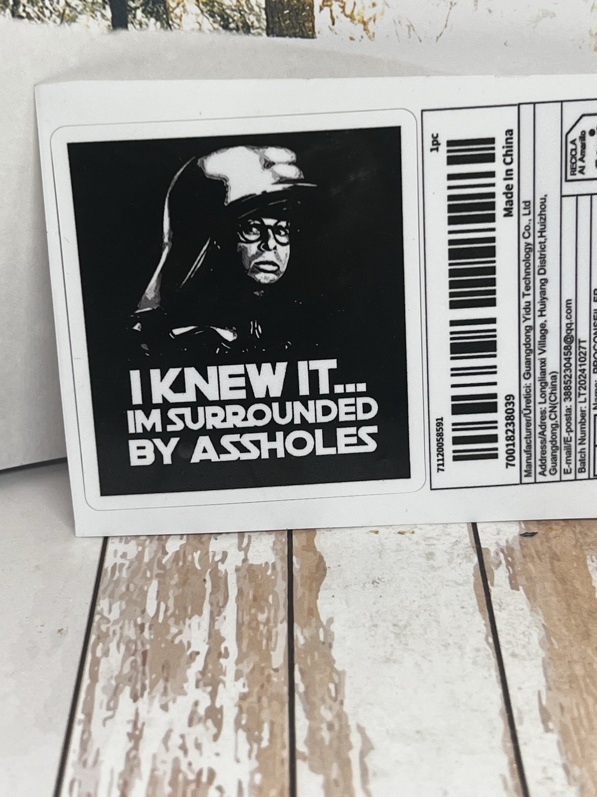 Space Balls I Knew it I'm Surrounded by A**holes Decal Sticker Laptop Car Truck