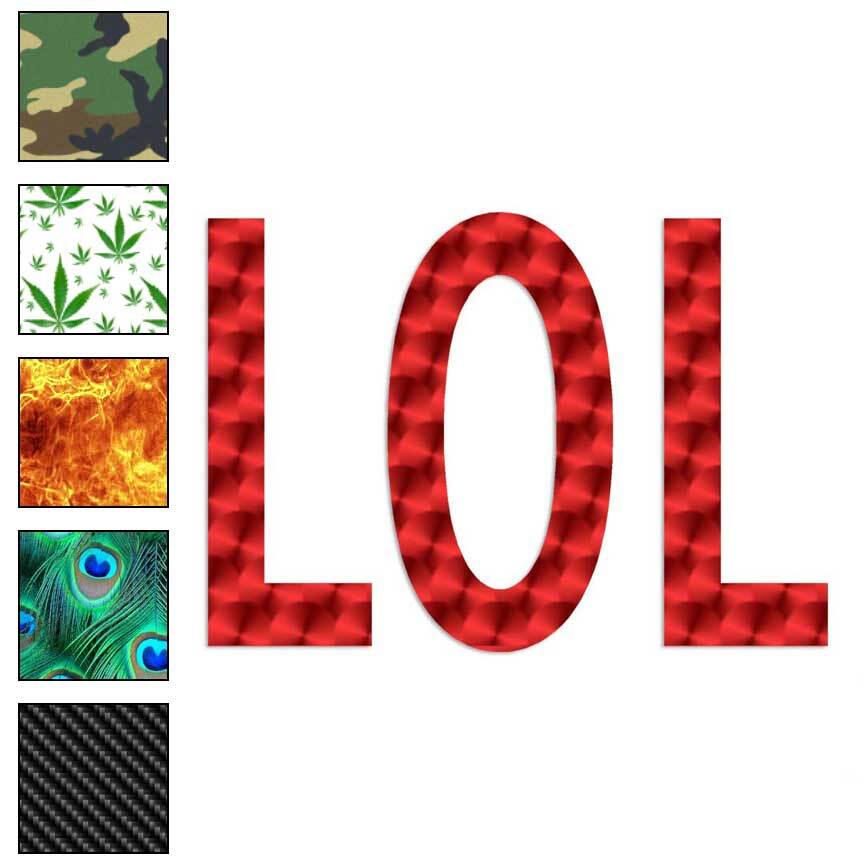 Lol Laugh Out Loud, Vinyl Decal Sticker, 40 Patterns & 3 Sizes, #1595