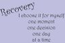 Inspirational Recovery Vinyl Wall Quote / Decal