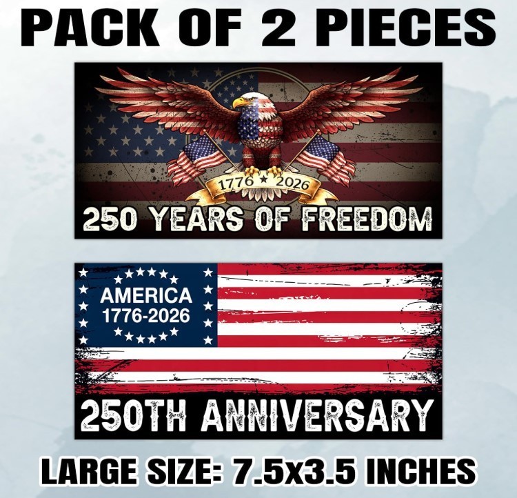 Magnet 250 Anniversary Magnetic Sign Bumper Sticker America National Flag Eagle