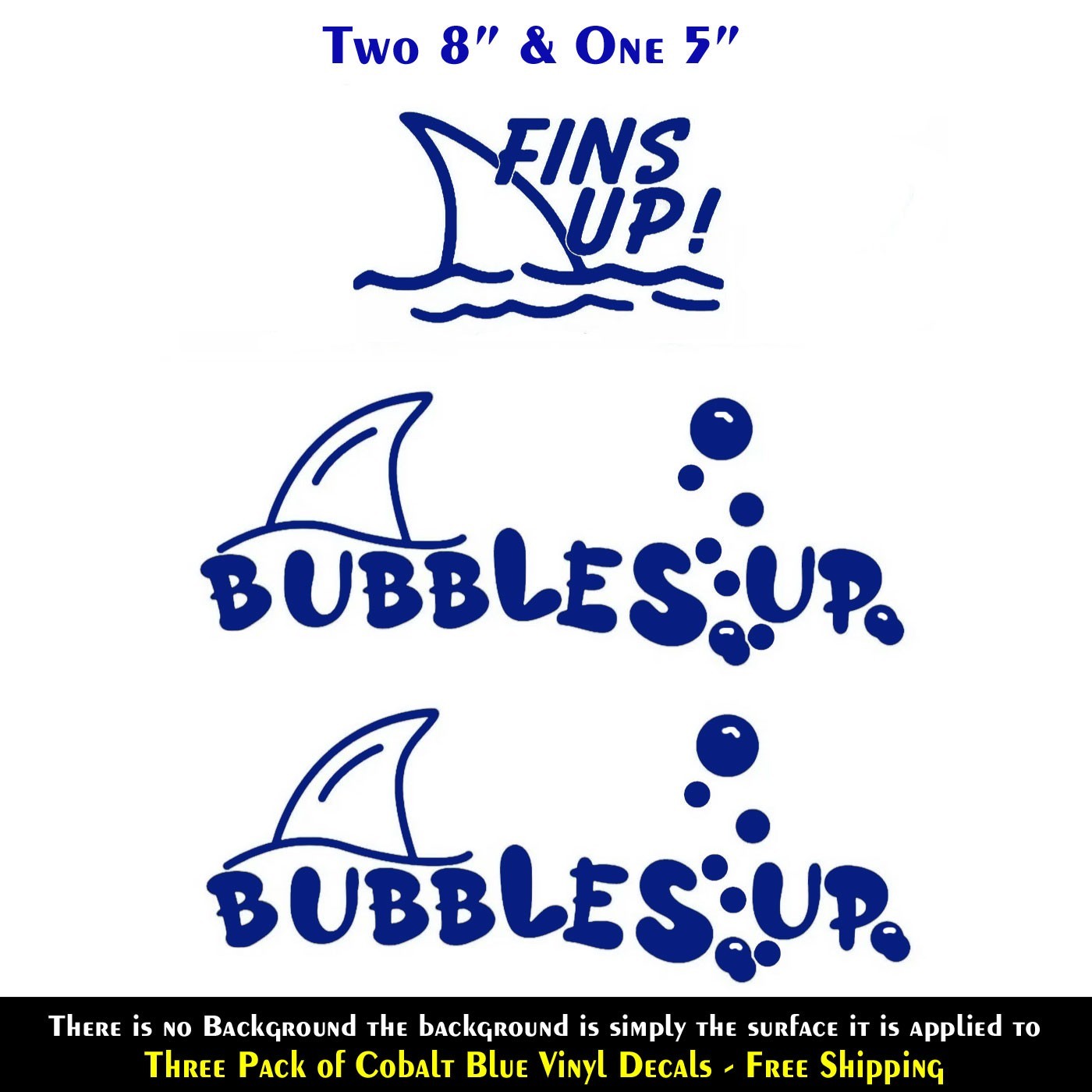 Bubbles Up Two 8" & One 5" Fins Up Cobalt Blue Vinyl Car Truck Any Flat Surface