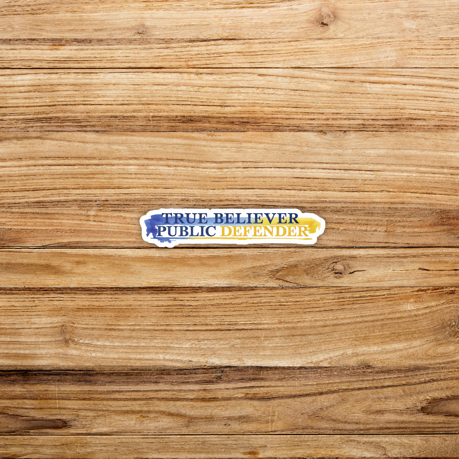 True Believer Public Defender – Proud Lawyer Gift Decal Sticker #1307