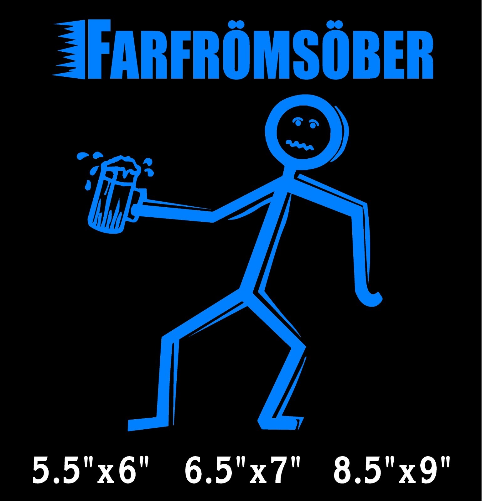 FarfromSober Decal Stick Person Drunk funny window vinyl sticker