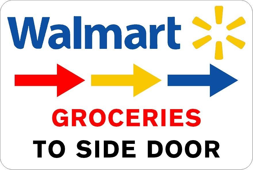 Walmart side door aluminum sign for groceries delivery place here 8 x 12