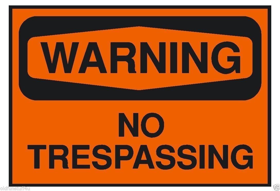 Warning No Trespassing OSHA Safety Sign Sticker D202
