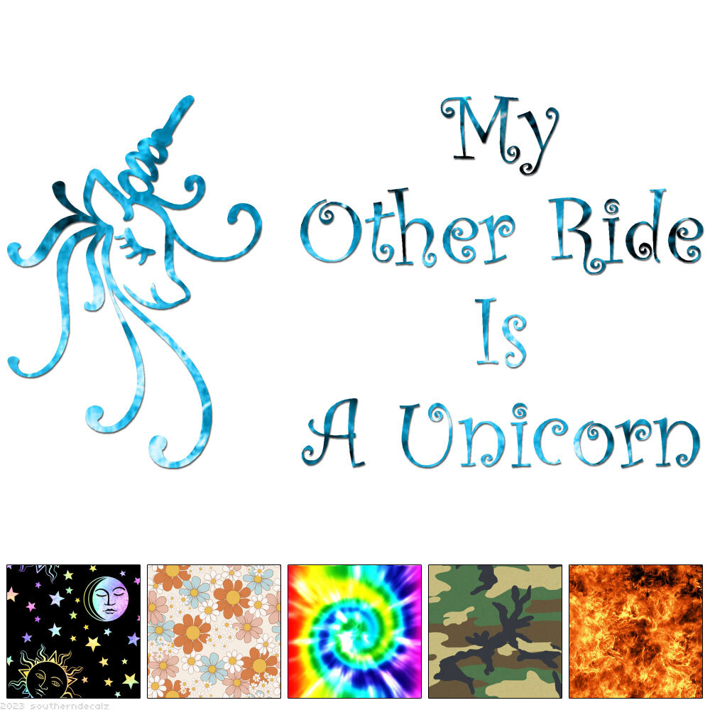 My Other Ride Is a Unicorn – Decal Sticker – Multiple Patterns & Sizes – ebn6375