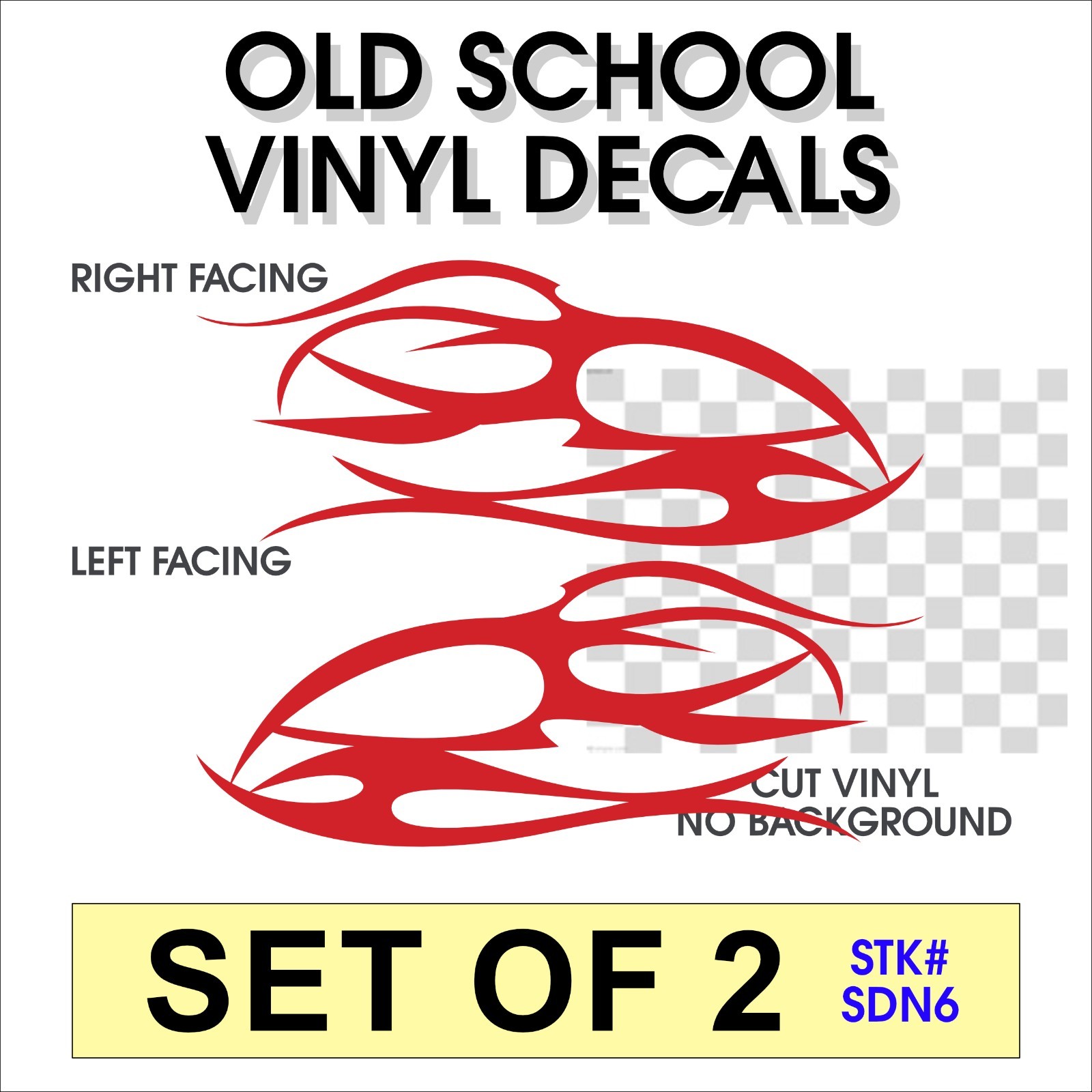 Vinyl Flowing Flame Decal Set of 2 Right Facing & Left Facing- STK# SDN6
