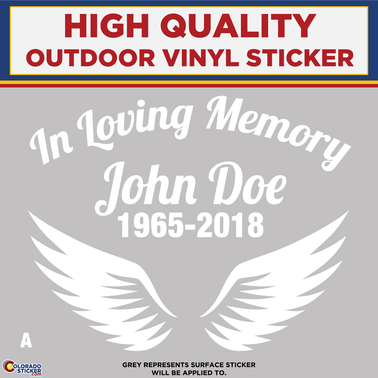 In Loving Memory – A, High Quality Die Cut Vinyl Sticker Decals