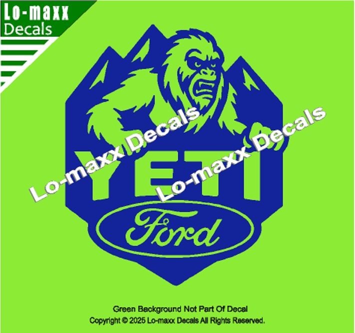 Ford Yeti Die Cut Vinyl Decal Sticker Avery Dennison Car Truck Toolbox