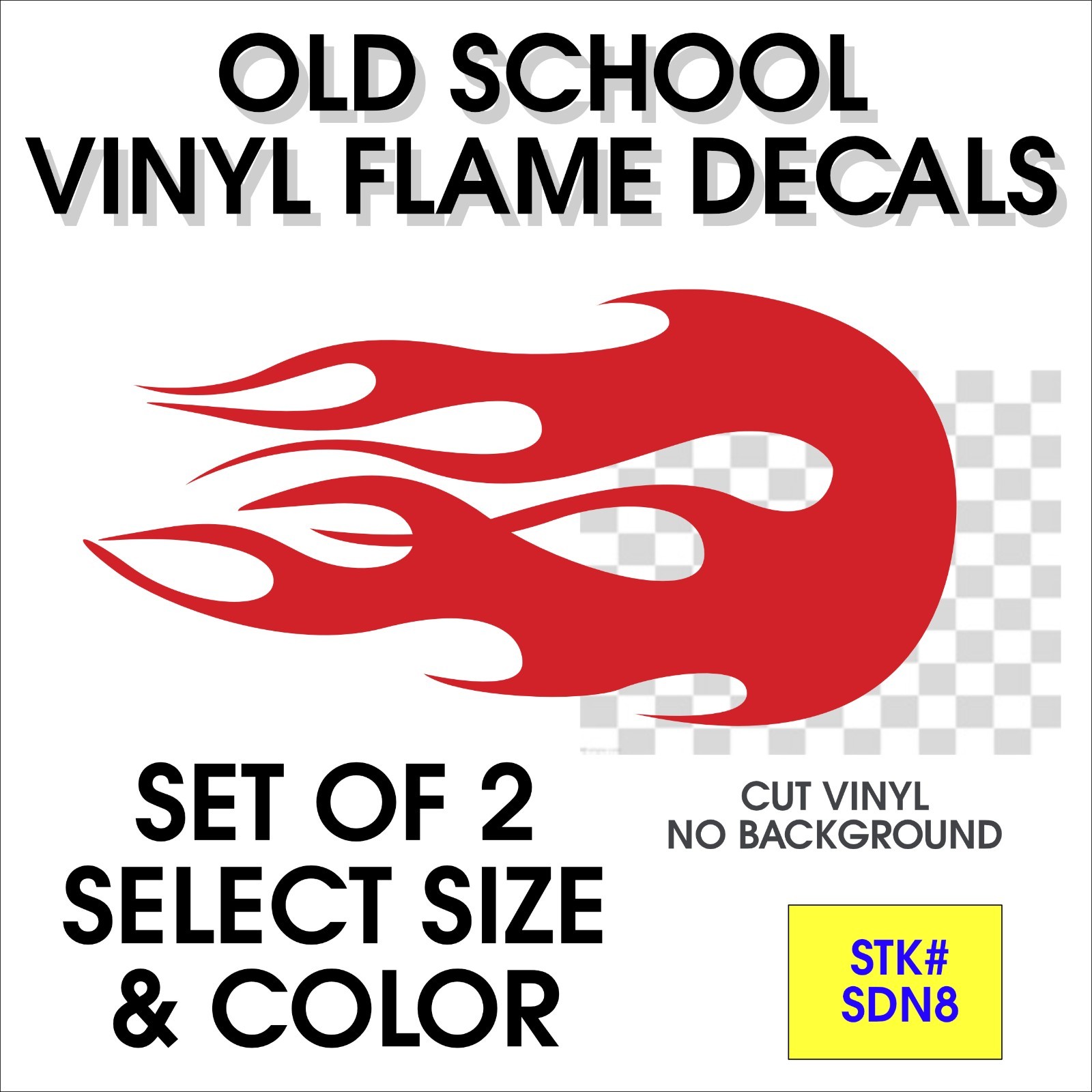 Old School Vinyl Flame Decals / Pinstripe ( set of 2 ) – STK# SDN8