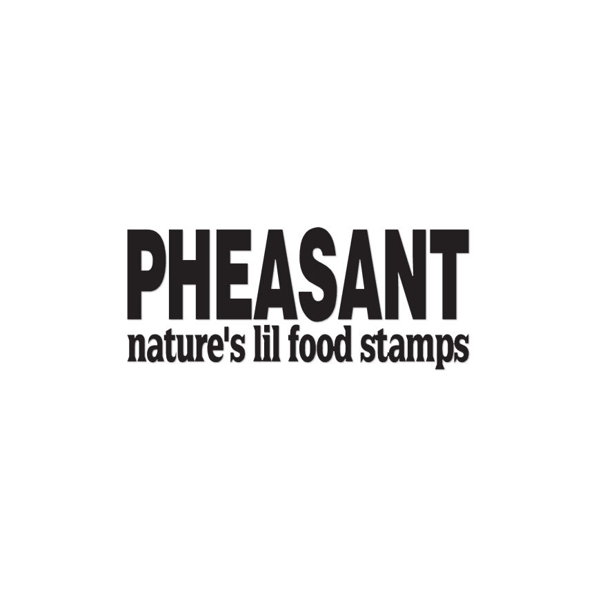 Pheasant Natures Food Stamps – Decal Sticker – Multiple Colors & Sizes – ebn3859
