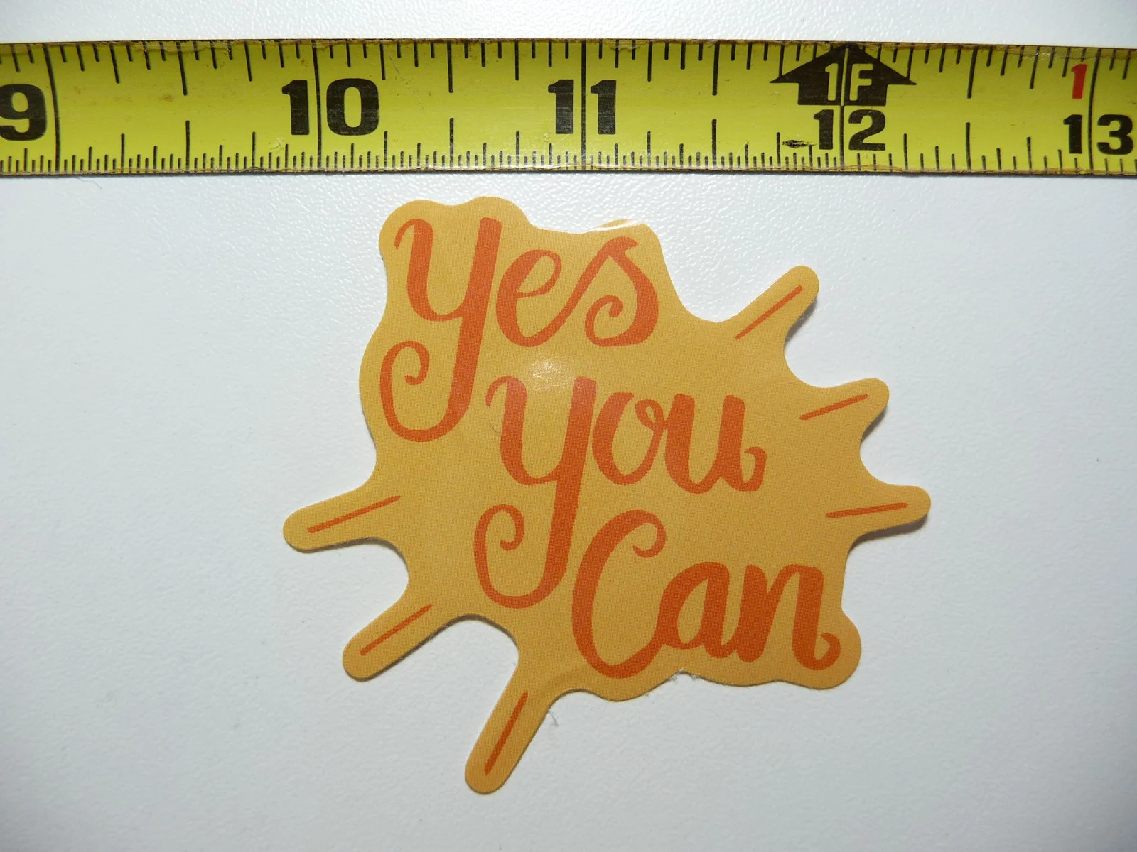 YES YOU CAN POSITIVE SMALL STICKER DECAL MOTIVATIONAL MOTIVATE FUNNY