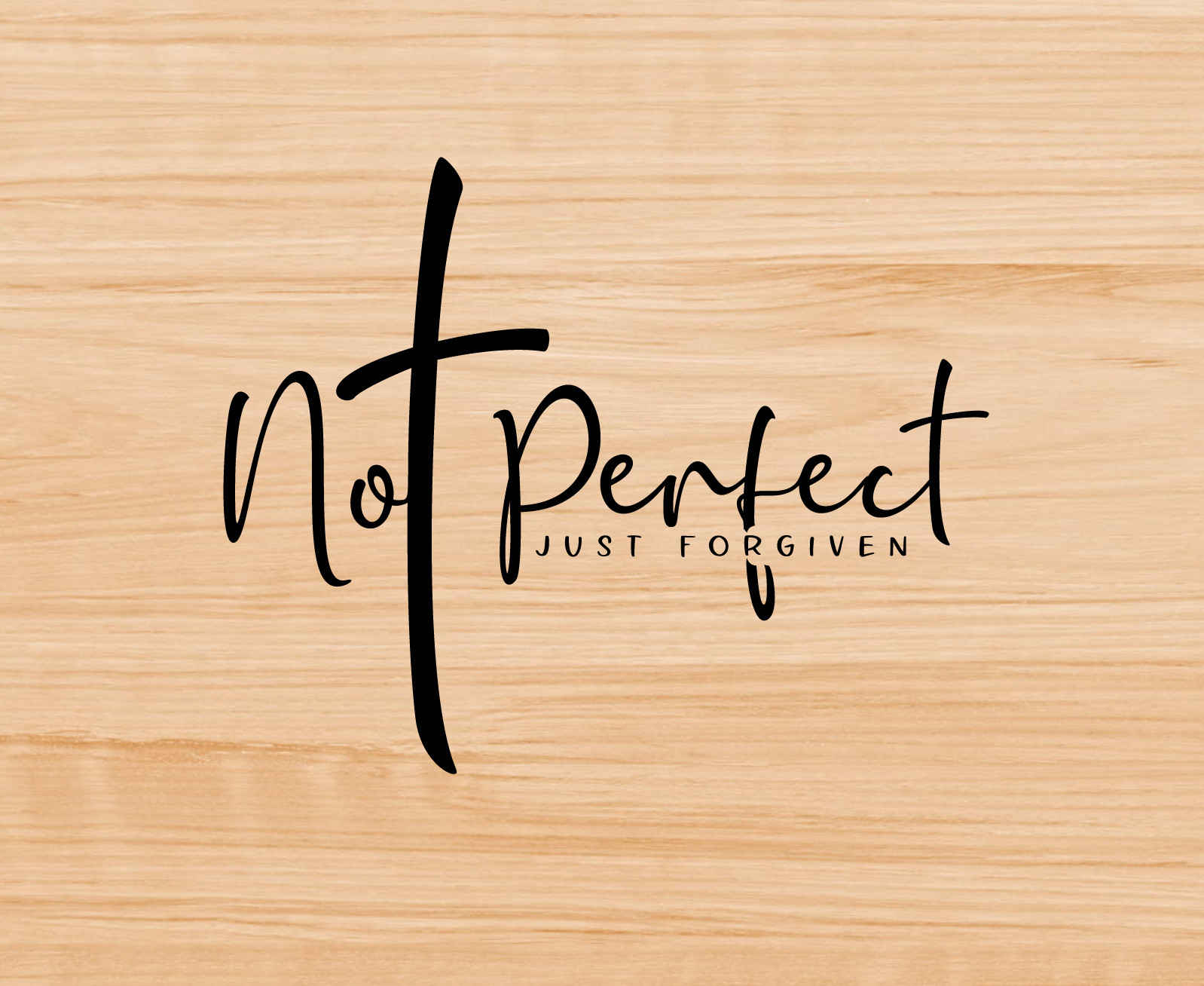 Vinyl Decal Sticker Wood Signs Christian Quotes Not Perfect Just Forgiven Cross