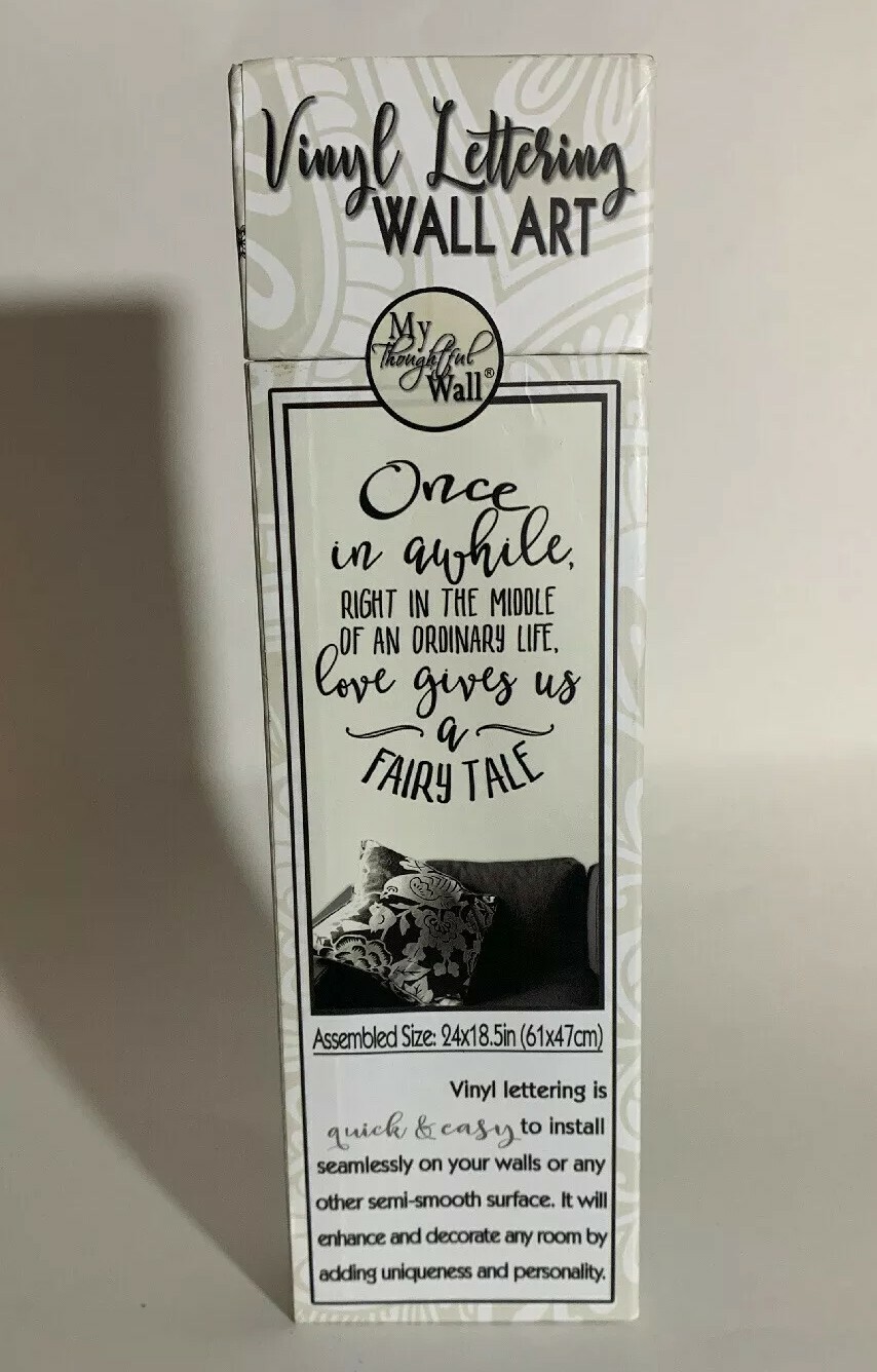 My Thoughtful Vinyl Wall Lettering Once In A Lifetime…A Fairytale.🥰