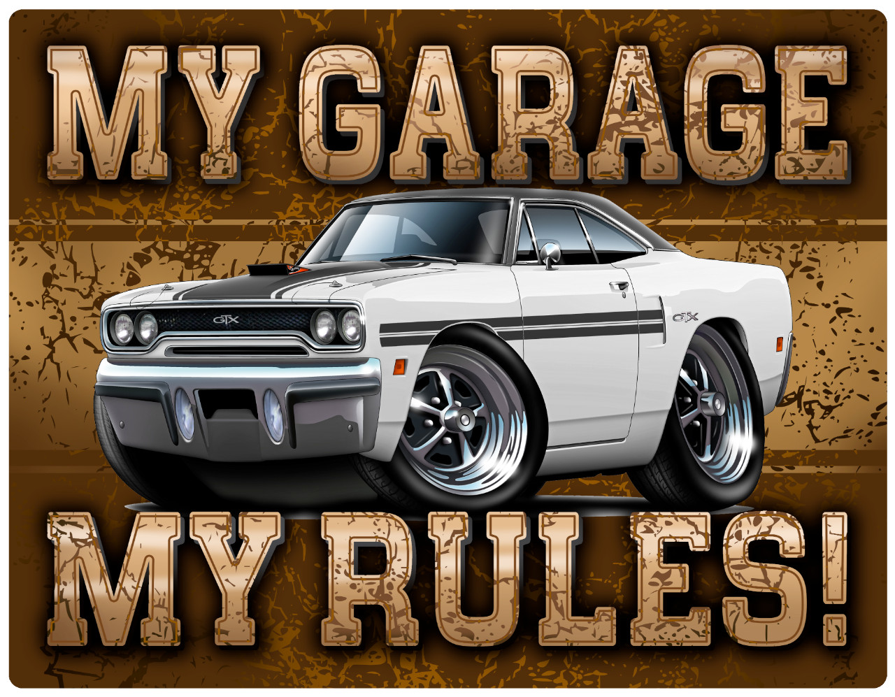 1970 Plymouth GTX My Garage My Rules Wall Art Graphic Sticker