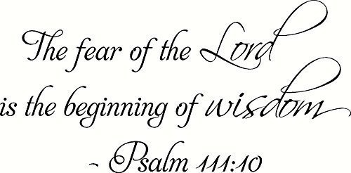 Psalm 111:10 11 x 22 Bible Verse Wall Decal ~ Scripture Wall Art Decor