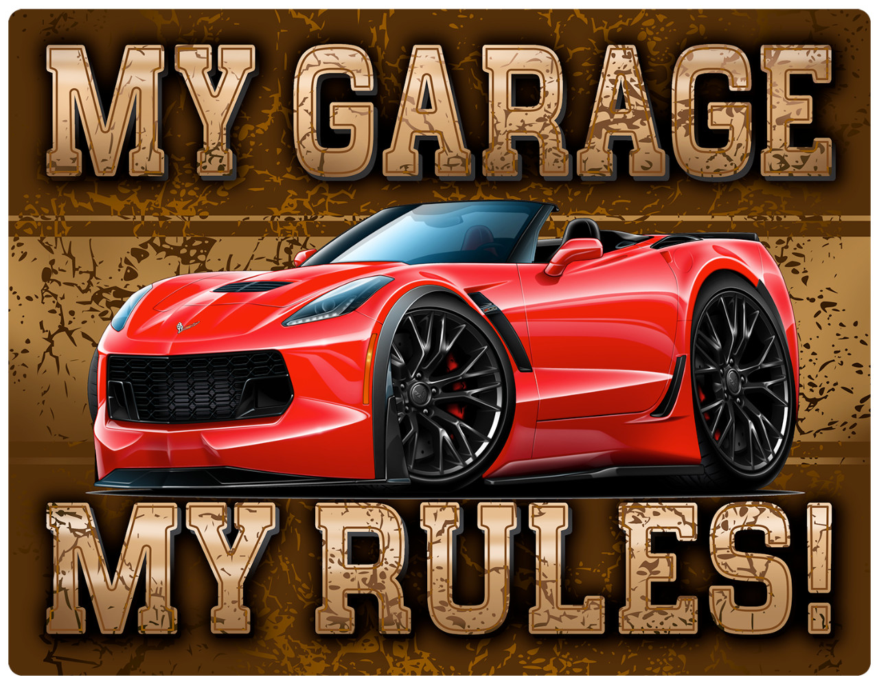 2015-19 Corvette C7 Z06 Convertible My Garage My Rules Wall Art Graphic Sticker