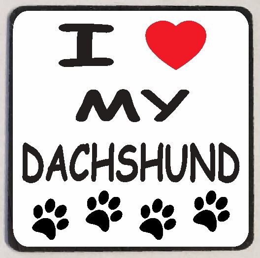 I Love My Dachshund Refrigerator Magnet M124