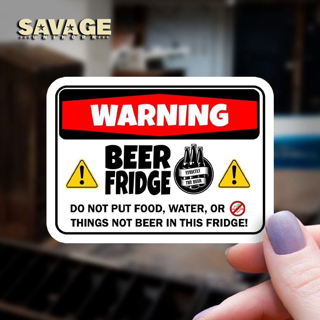 Funny Beer Fridge Vinyl Sticker! 100% Waterproof Warning Decal Ships for Free!