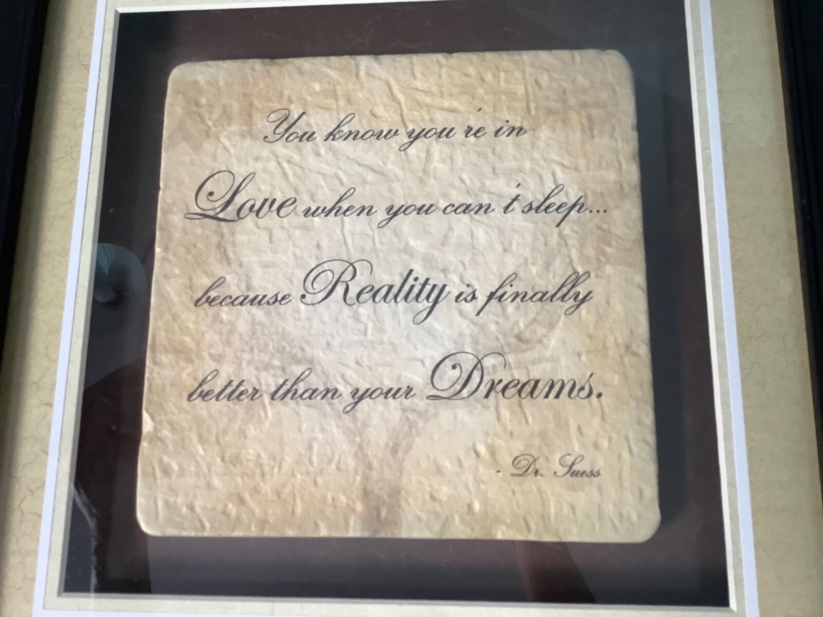 Dr Seuss Quote”You Know you’re in LOVE,wall plaque,Framed,Matted Collectible