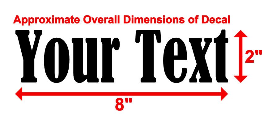 YOUR TEXT Vinyl Decal Sticker Car Window Bumper CUSTOM Personalized Lettering