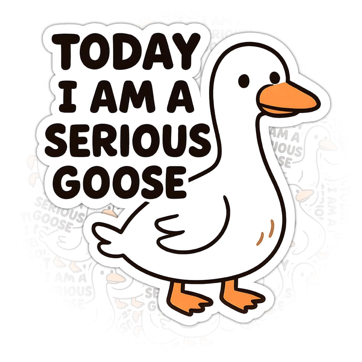 (3 Pcs) Today I Am A Serious Goose Sticker – Silly Goose Stickers – Funny Goo…