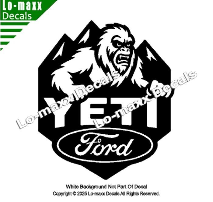 Ford Yeti Die Cut Vinyl Decal Sticker Avery Dennison Car Truck Toolbox