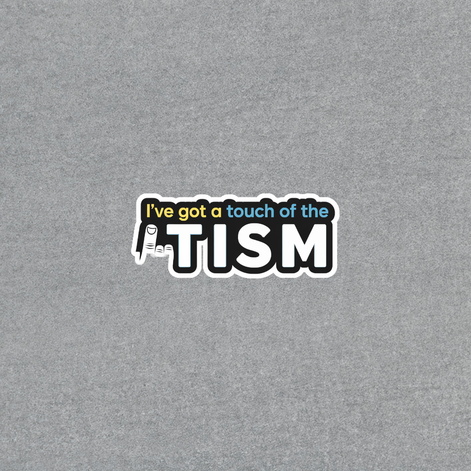 Touch of the Tism Funny Autism Awareness Car Bumper Sticker Decal #3646