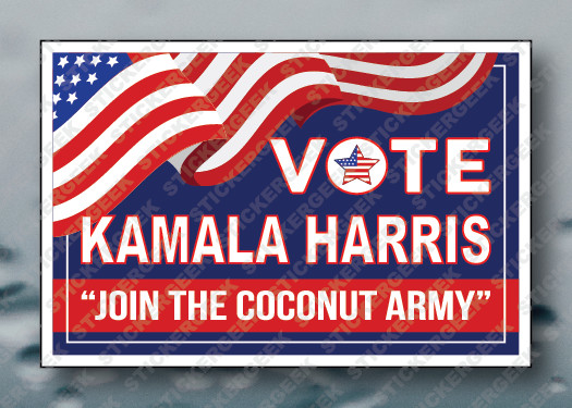 Vote KAMALA HARRIS 2024 Join The Coconut Army Political Sticker Biden Anti Trump