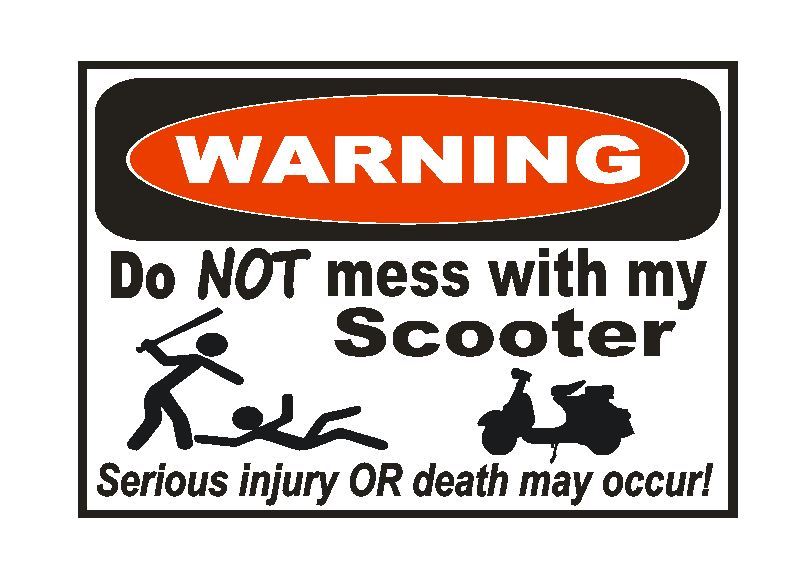 Moped Scooter Sticker D827 Funny Warning