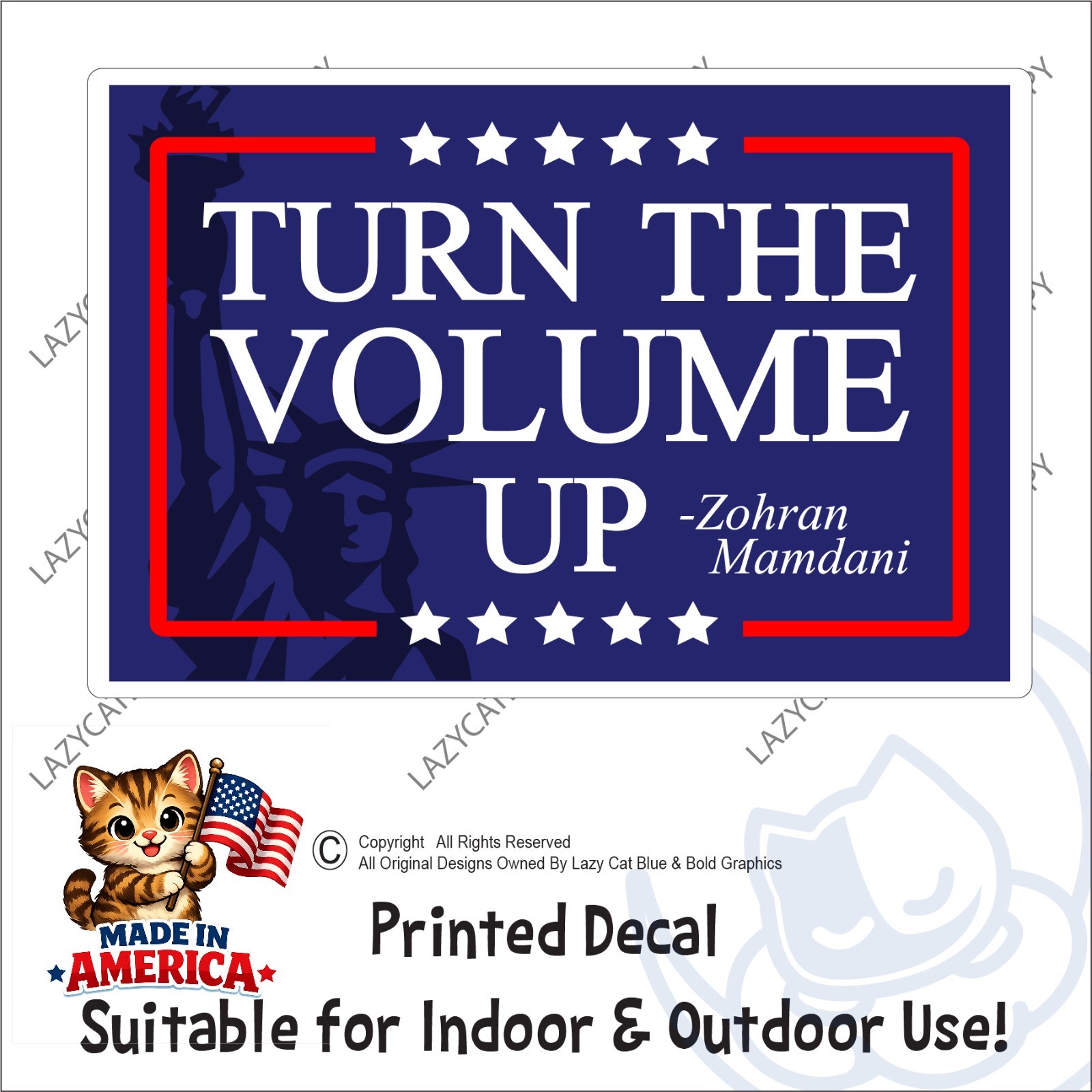 Turn the Volume Up Decal Sticker Zohran Mamdani NYC Statue of Liberty New York