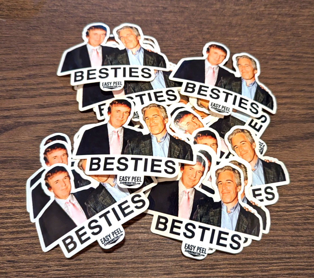 "BESTIES" Sticker Pack Donald Trump w/ Jeffrey Epstein Files Anti-Trump Stickers
