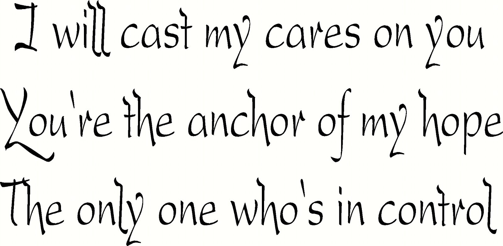 I Will Cast My Cares 11" x 22" Bible Verse Wall Decal by Scripture Wall Art