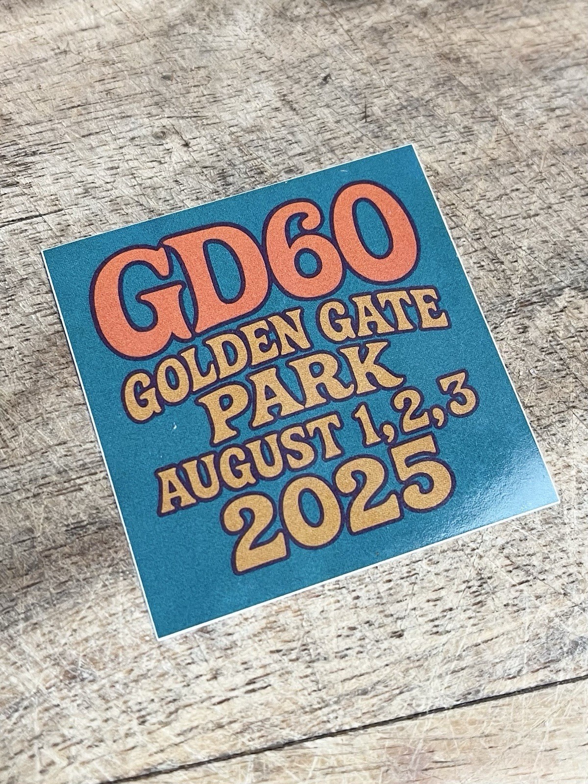 GD60 Grateful Dead Sticker 60th Dead and Company Golden Gate Park 2025
