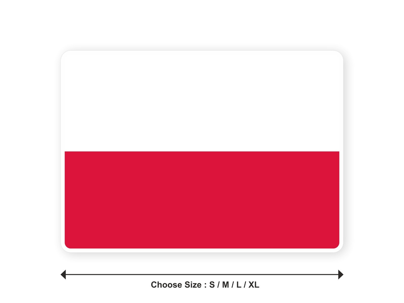 Sticker flag POLAND Polish 3,9′′(S) -11′′(XL) decal white border