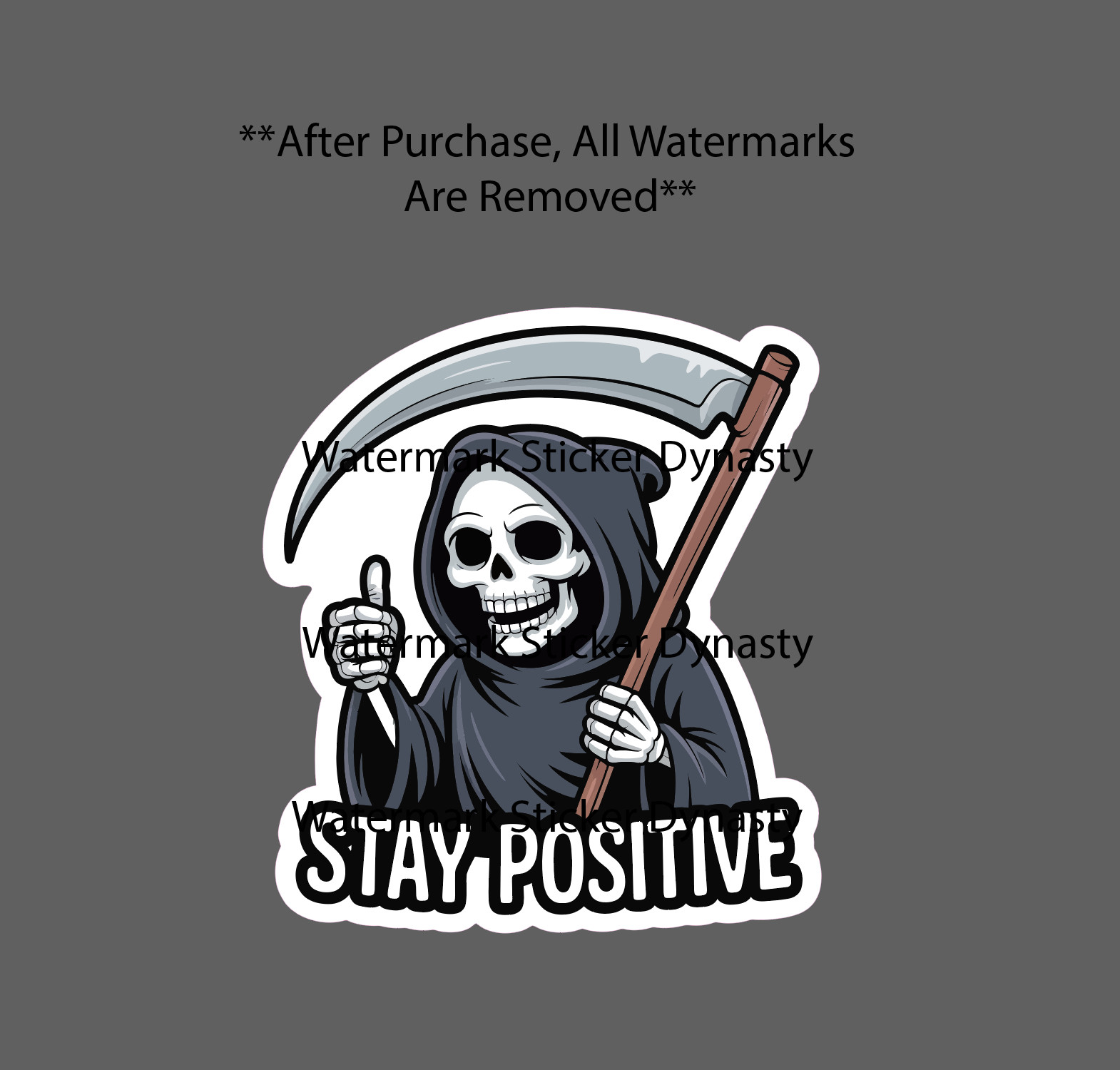 Stay Positive Sticker Waterproof Decal Grim Reaper Thumbs Up Death Gift NEW