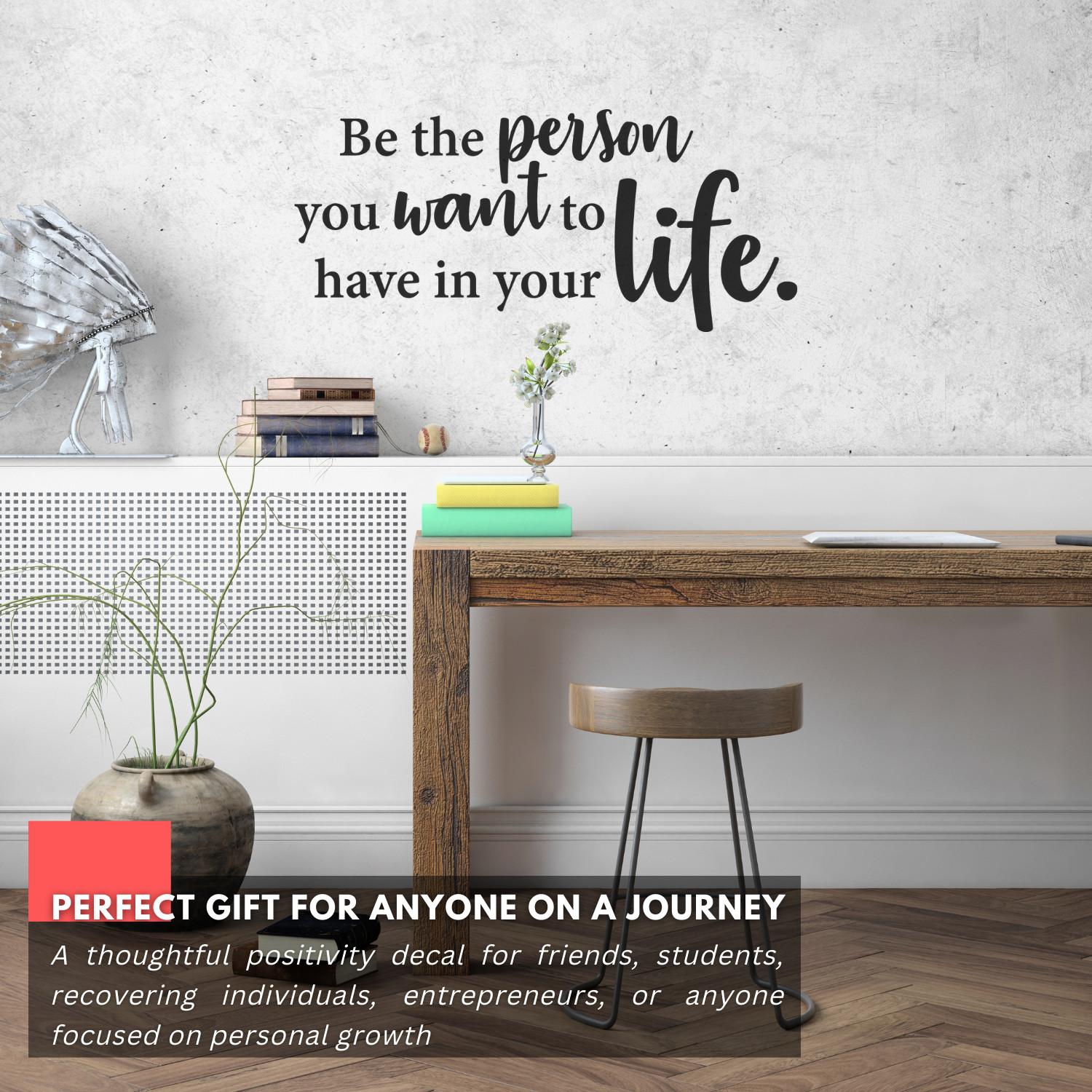 Be the Person You Want Wall Sticker Inspirational Quote Vinyl Decal Removable Ar